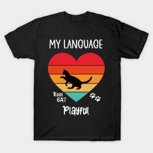 My Language Playful Cat T-Shirt